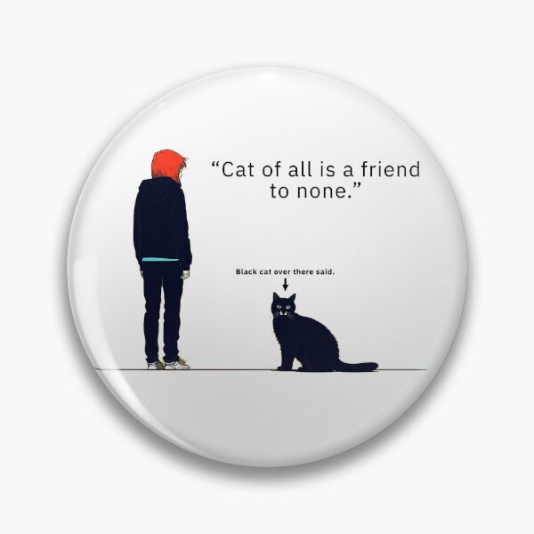 Item preview, Cat of all is a friend to none. designed and sold by alien038.