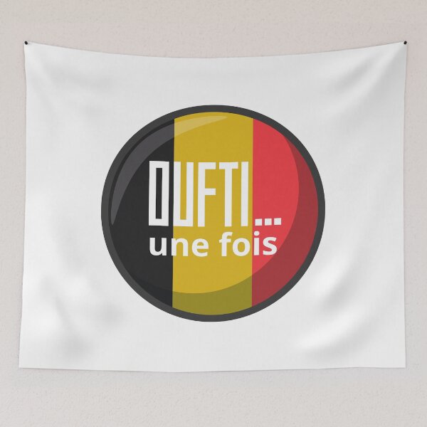 Item preview, Oufti... un fois: Belgian expression from Liège on a Belgian flag in the shape of a black yellow red circle designed and sold by PausePapote.