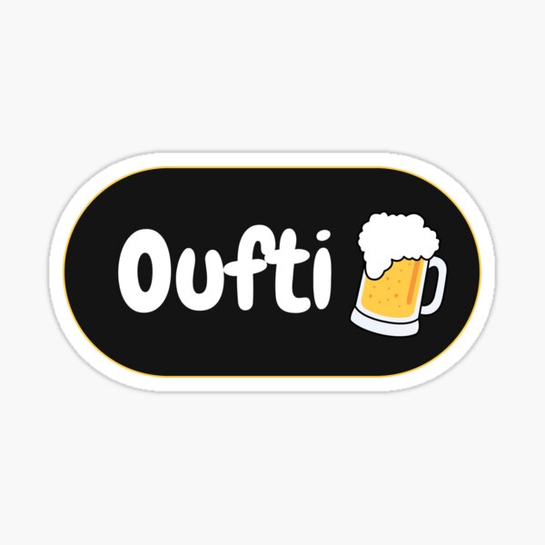 Oufti ! avec un verre de bière - expression belge de Liège Sticker
