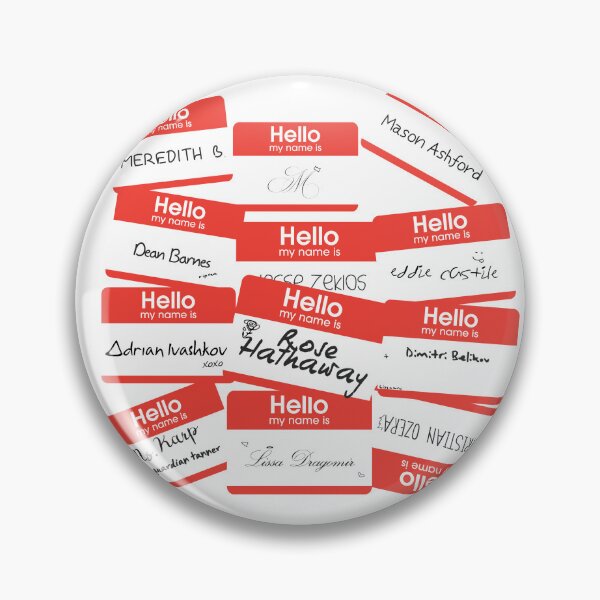 Item preview, Rose Hathaway Vampire Academy "Hello My Name Is Rose Hathaway" designed and sold by littlebirdd5.
