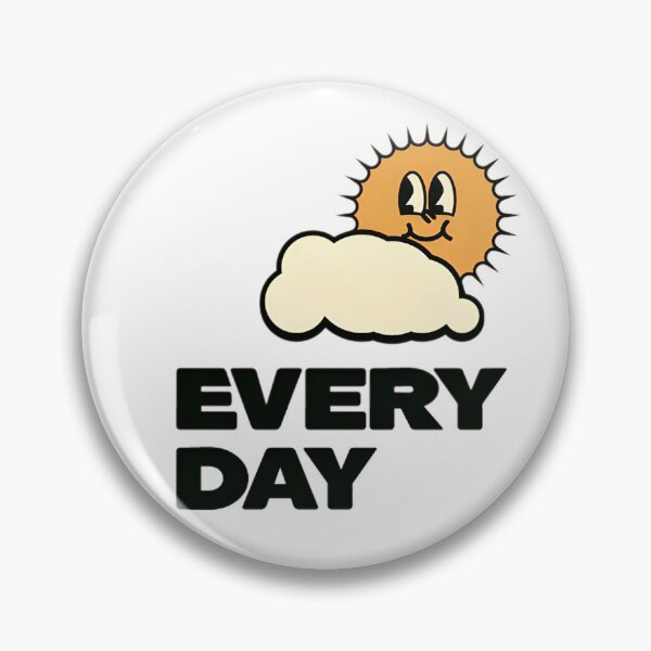 Item preview, every day sun 2023 designed and sold by Rocky54.