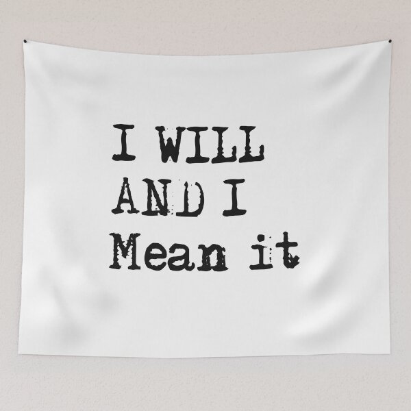 Item preview, I Will And I Mean It designed and sold by beefrancky.