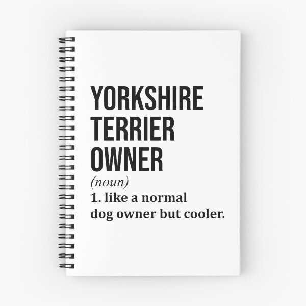 Item preview, Yorkshire Terrier Owner Definition designed and sold by XCIV.