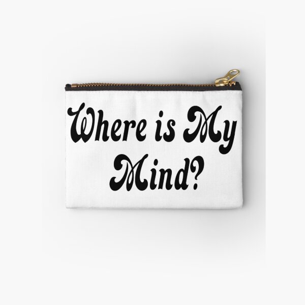 Item preview, Where is My Mind? Curly writing designed and sold by MalteseLizzie.