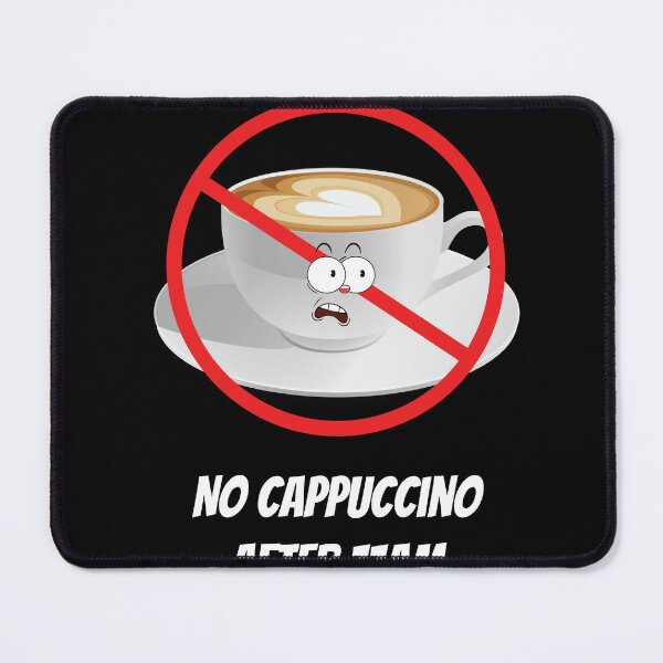 Item preview, No Cappuccino After 11am Coffee Italy designed and sold by MooonTees.