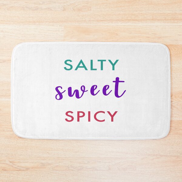 Item preview, I Am Too Salty Sweet And Spicy designed and sold by bettercolors.