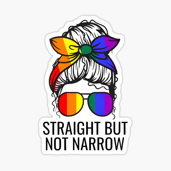 Straight But Not Narrow