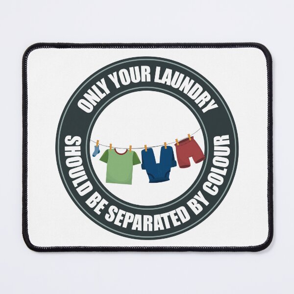 Item preview, Only your laundry  should be separated by colour - Circle designed and sold by MAD Product and design.