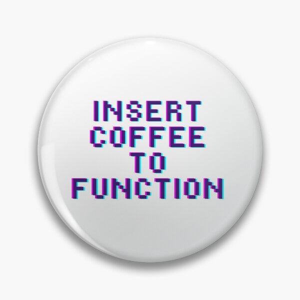 Item preview, Insert Coffee to Function Minimalist Cute Beans Aesthetic Simple Trending Gift Coffeeholic caffeine designed and sold by Winterlock.