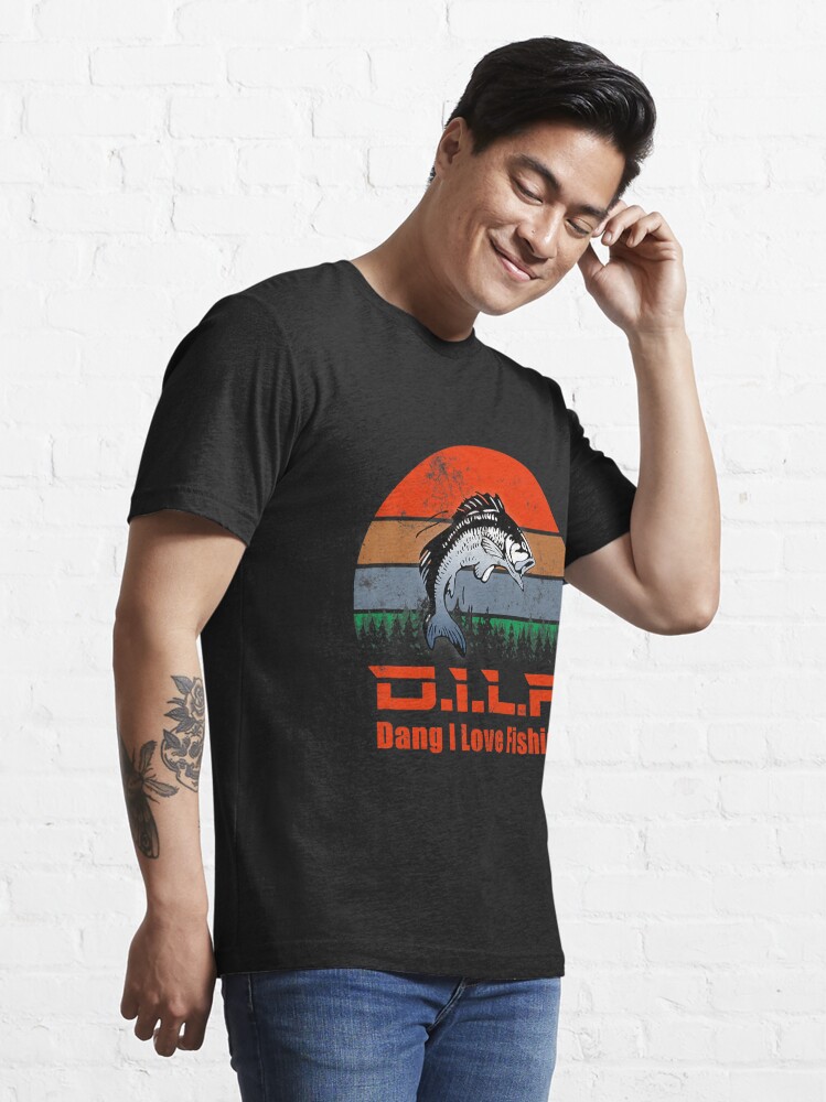 Fishing D.I.L.F. Dang I love Fishing Funny Fisherman Fish Lover Fisher  Essential T-Shirt for Sale by UmeshMehrotra