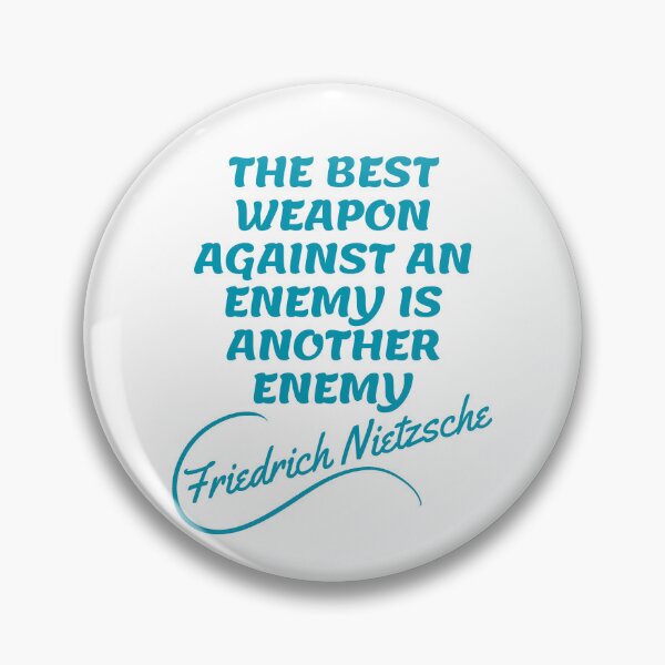 Item preview, Friedrich Nietzsche Quotes - Enemy designed and sold by Writer Quotes.