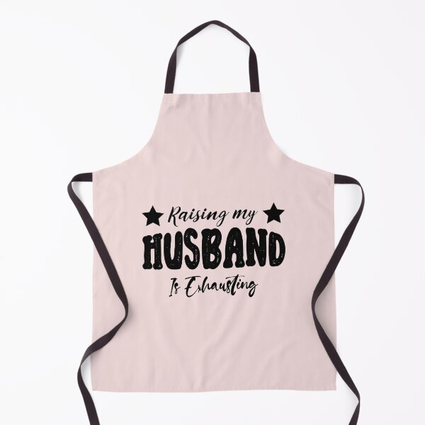 Item preview, Raising My Husband Is Exhausting designed and sold by Fateh-Kro ⭐⭐⭐⭐⭐.