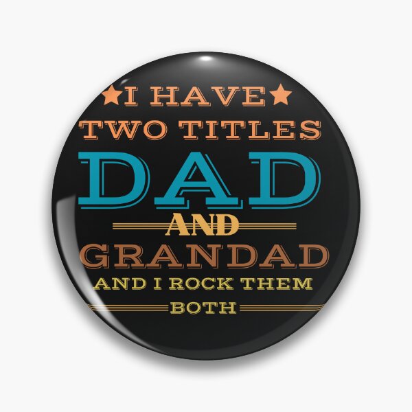 Item preview,  I Have Two Titles Dad And Grandad designed and sold by maggNf.
