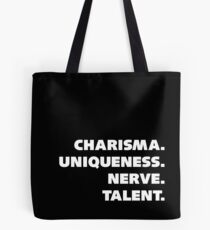Charisma, Einzigartigkeit, Nerv und Talent. Tasche