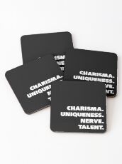 Charisma, Uniqueness, Nerve, and Talent. Coasters