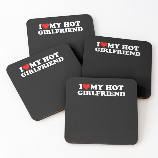 Item preview, I Love My Hot Girlfriend - I Heart My Hot Girlfriend  designed and sold by MaryAcklinbhnjm.