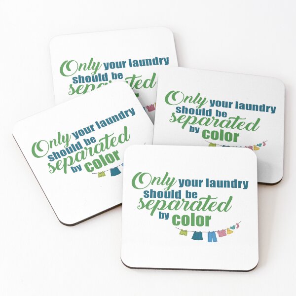 Item preview, Only your laundry  should be separated by color designed and sold by MAD Product and design.