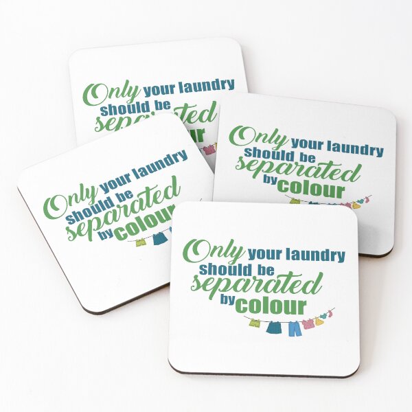 Item preview, Only your laundry  should be separated by colour designed and sold by MAD Product and design.