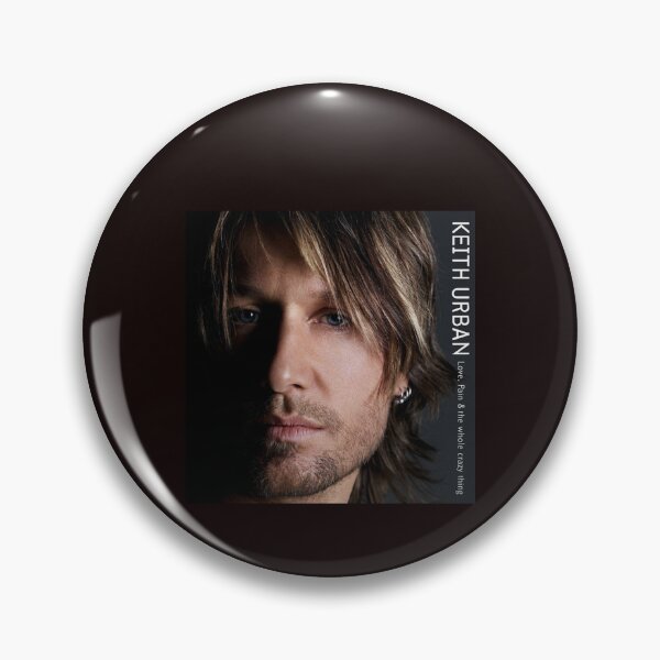 Item preview, Keith Urban Love pain the whole crazy thing designed and sold by MichelleCul.