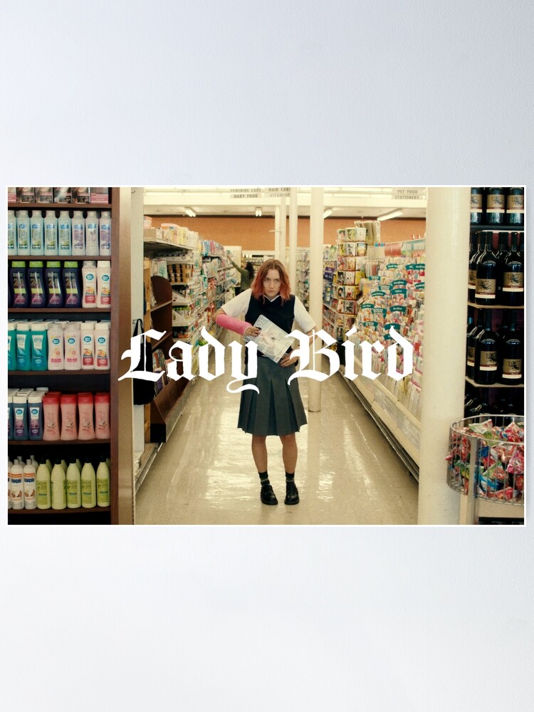 Alternate view of LADY BIRD | SAOIRSE RONAN Poster