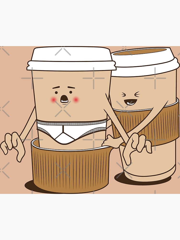 "Funny Cup Coffee underwear" Poster for Sale by LeoZitro Redbubble