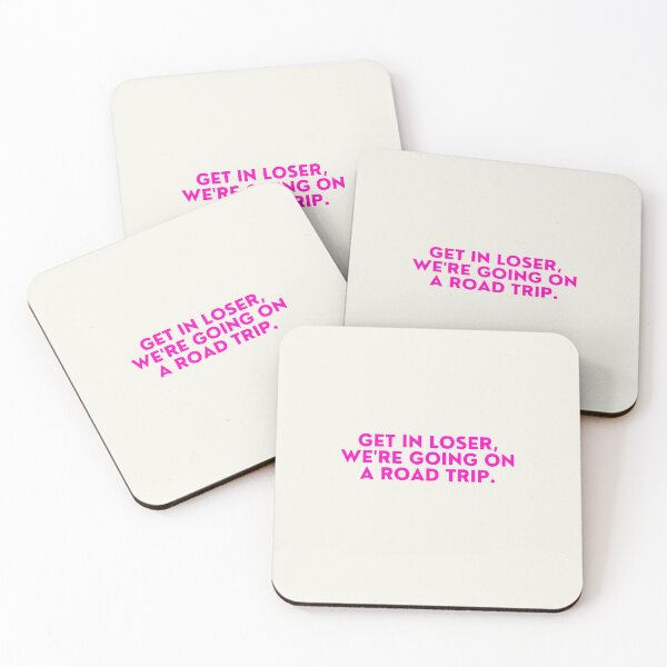 Item preview, Mean Girls - Get in Loser We're Going on a Road Trip designed and sold by FrescoNat.