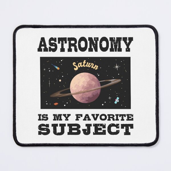 Item preview, Astronomy is my favorite subject, Planet Saturn designed and sold by HandicraftArt.