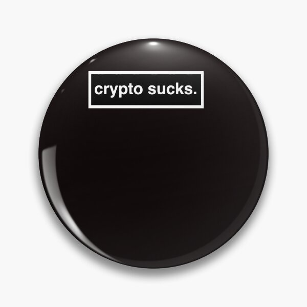 Item preview, crypto sucks designed and sold by ChristiLigon.