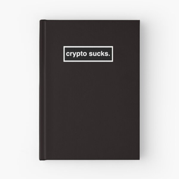 Item preview, crypto sucks designed and sold by ChristiLigon.