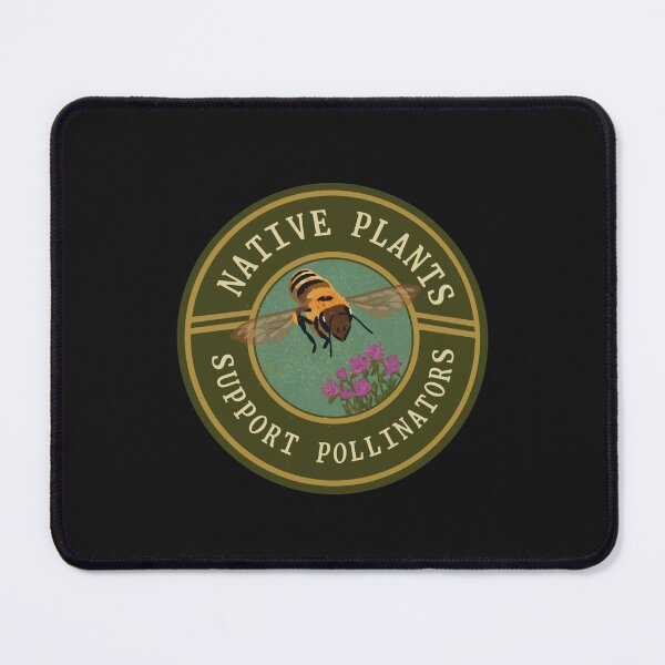 Item preview, Native plants support pollinators  designed and sold by Erricanksgjhj.