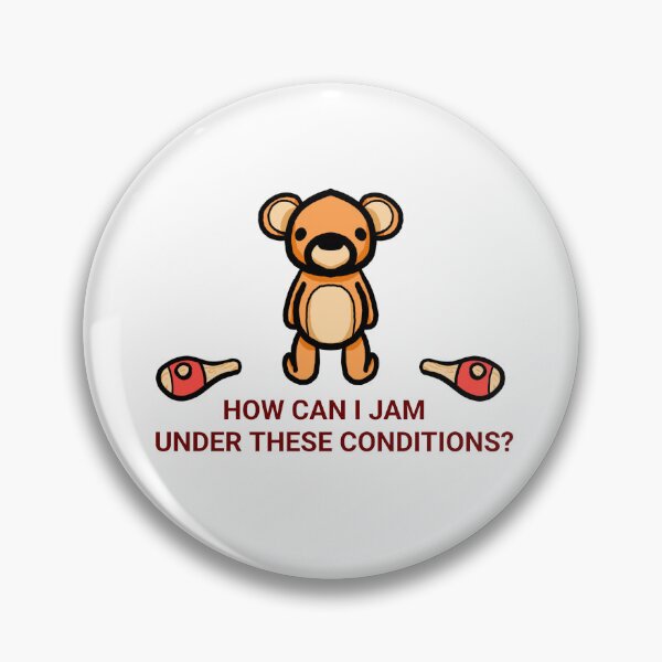 Item preview, How can i jam under these conditions bear designed and sold by Snappery.