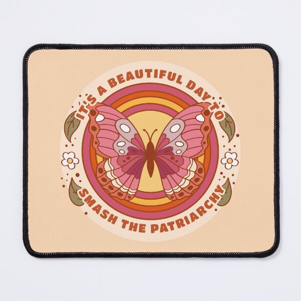 Item preview, It's A Beautiful Day To Smash The Patriarchy designed and sold by KMIKBAL7.