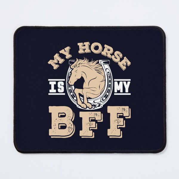 Item preview, My Horse Is My BFF Gifts For Horse Lover  designed and sold by jaygo.