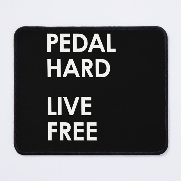 Item preview, Pedal Hard Live Free T-Shirt designed and sold by BagCreations.