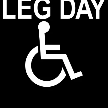 Vorschaubild zum Design Handicapped Leg Day Handicapped Disabled Handicap Gear von DynamicDesign
