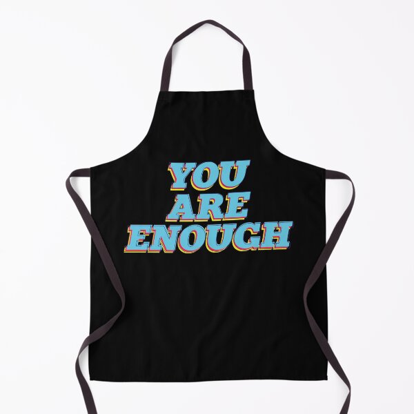 Item preview, You are enough designed and sold by FebCoApparel.