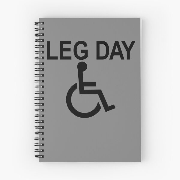 Item preview, Handicapped Leg Day Handicapped Disabled Handicap Gear designed and sold by DynamicDesign.