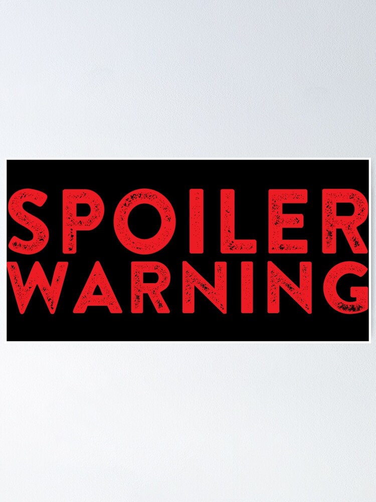Spoiler Warning - Spoiler Alert - Spoiler Warning - Sticker