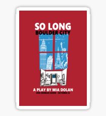 LA LA LAND SO LONG BOULDER CITY Sticker