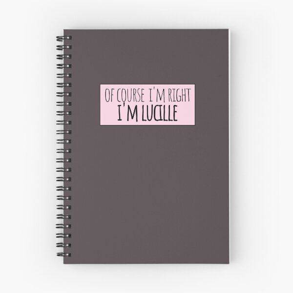 Item preview, Of Course I'm Right I'm Lucille Funny Personalized designed and sold by kindxinn.