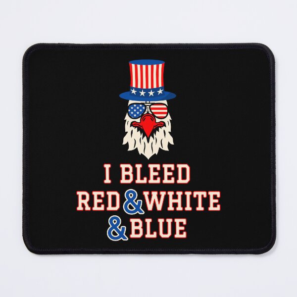 Item preview, I Bleed Red White And Blue designed and sold by RockBeeDesigns.