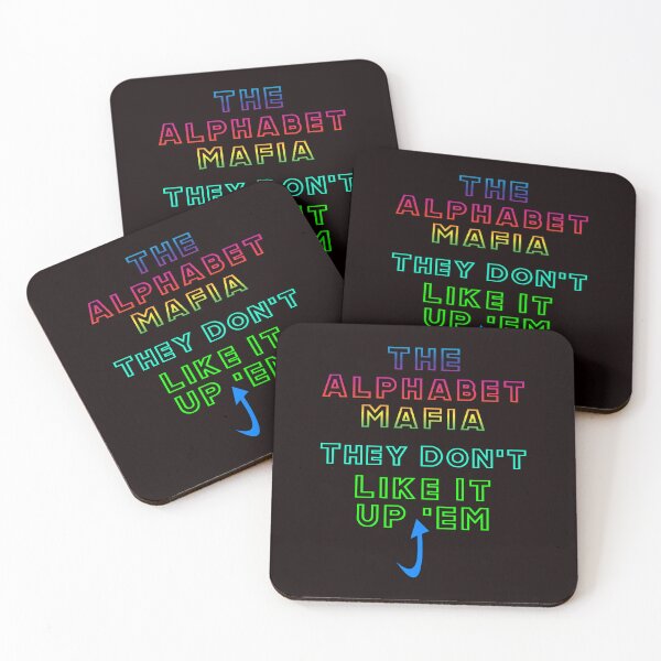 Item preview, The Alphabet Mafia Do Not Like It Up Em designed and sold by alien almanac.