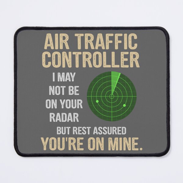 Item preview, Air Traffic Controller I May Not On Your Radar Funny ATC Gifts For Women Men, Air Traffic Control Day Gifts For Husband Wife Girlfriend Boyfriend designed and sold by medroc.