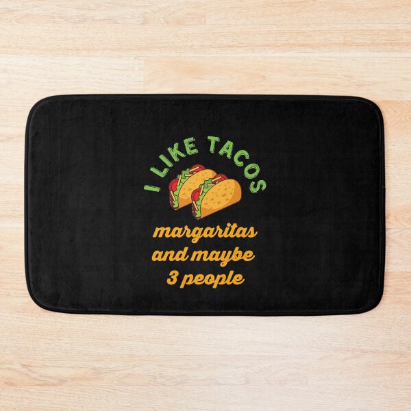 Item preview, I like tacos margaritas and maybe 3 people introvert sarcastic taco lovers fans  designed and sold by JoyTop.