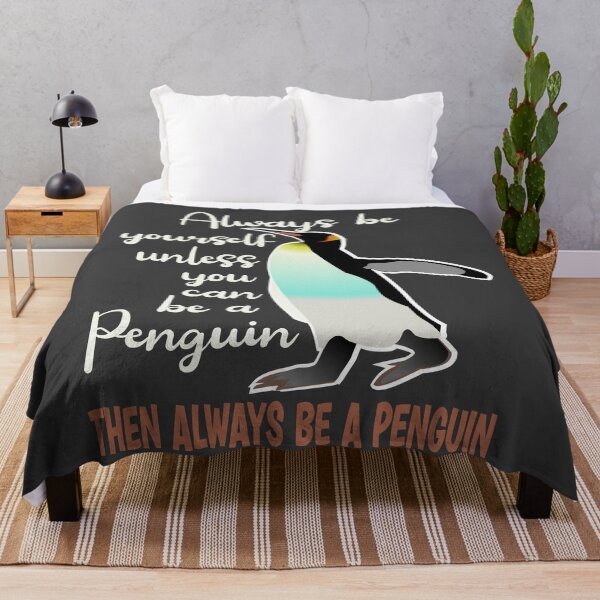 Item preview, Always be yourself unless you can rbe a Penguin then always be a Penguin designed and sold by Colorfulman.