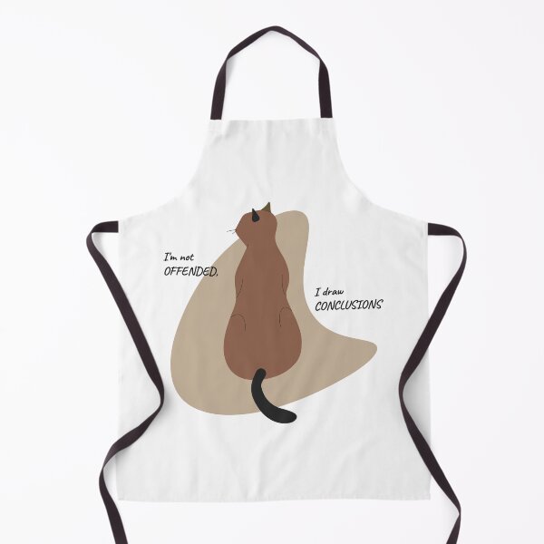 Item preview, A cat with the words I'm not offended I draw conclusions designed and sold by WonderworkLI.