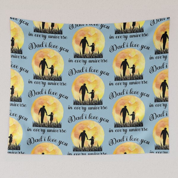 Item preview, Dad I Love You In Every Universe     designed and sold by CaranJohnsen.