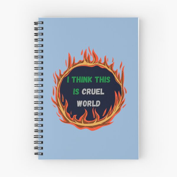 Item preview, i think this is cruel world   designed and sold by CaranJohnsen.