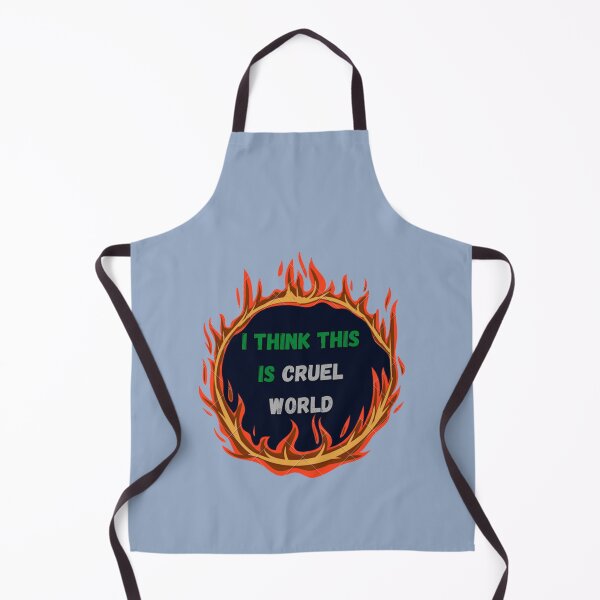 Item preview, i think this is cruel world   designed and sold by CaranJohnsen.