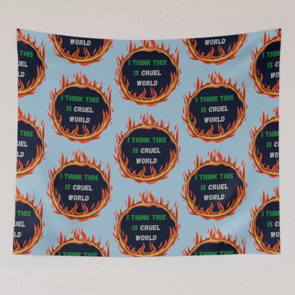 Item preview, i think this is cruel world   designed and sold by CaranJohnsen.